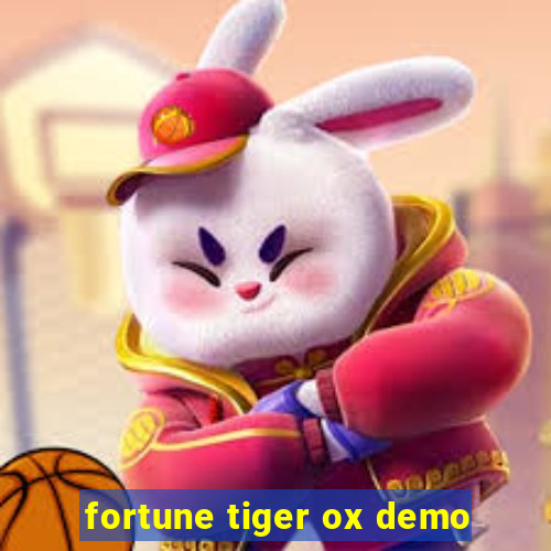 fortune tiger ox demo